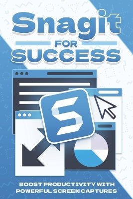 Snagit for Success