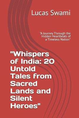 "Whispers of India