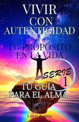 "Vivir Con Autenticidad