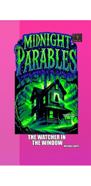 #2 Midnight Parables The Watcher in the Window