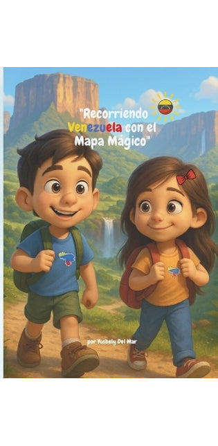 "Recorriendo Venezuela con el Mapa Mágico"