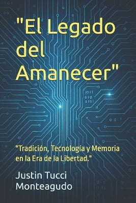 "El Legado del Amanecer"