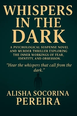 "Whispers in the Dark"