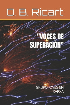 "Voces de Superación"