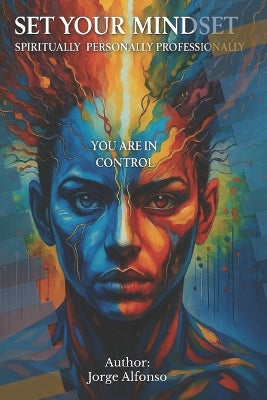 "Set Your Mindset" Spiritually, Personally, and Professionally