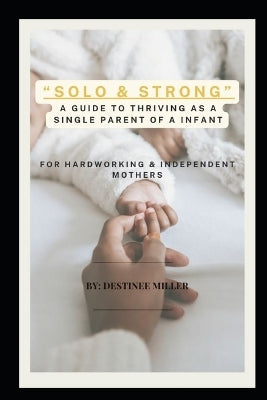 "Solo & Strong"
