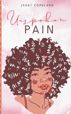 Unspoken Pain