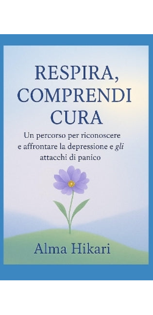 " Respira, comprendi, cura"