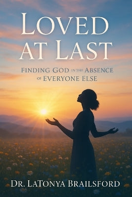 "Loved at Last