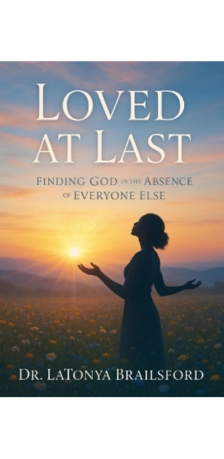 "Loved at Last