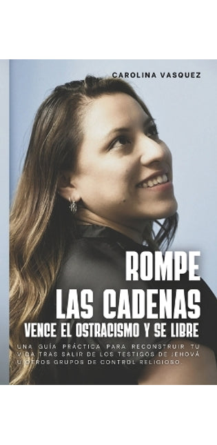 "Romper las Cadenas