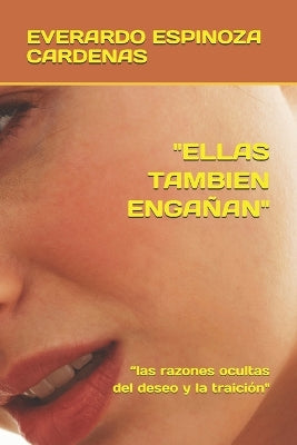 "Ellas Tambien Engañan"