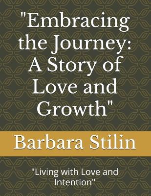 "Embracing the Journey