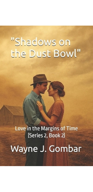"Shadows on the Dust Bowl"