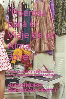 "Poemas para el Viaje de un Alma Joven"