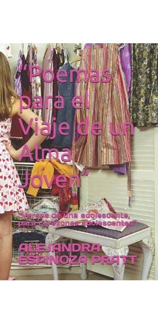 "Poemas para el Viaje de un Alma Joven"