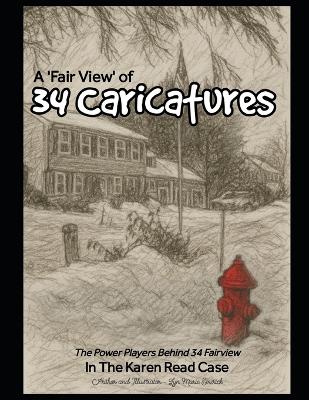 "Fair View" of 34 Caricatures