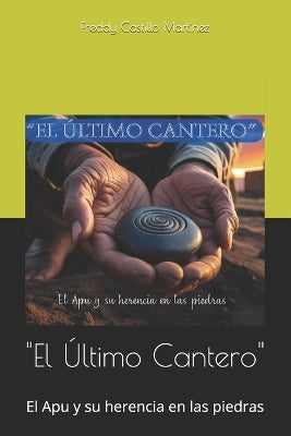 "El Último Cantero"