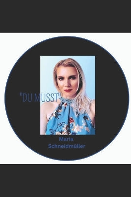 "DU MUSST"- Was das mit dir macht