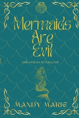 Mermaids are Evil