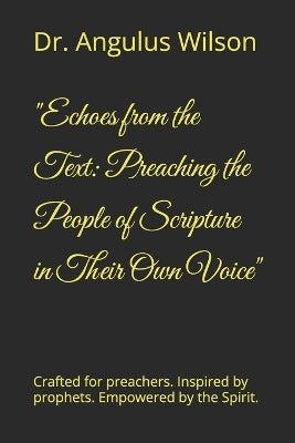 "Echoes from the Text