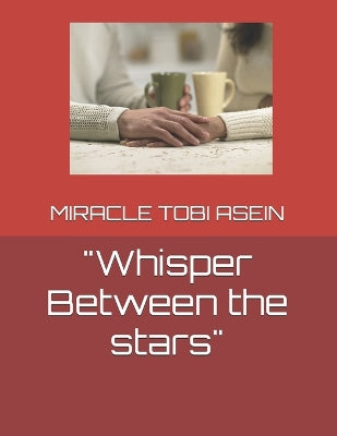 "Whisper Between the stars"