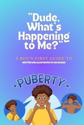 "Dude, What's Happening to Me?"