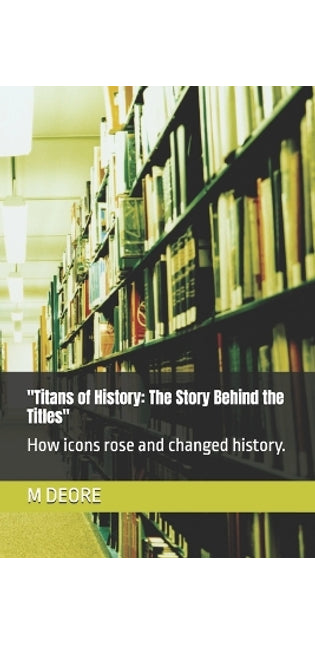 "Titans of History