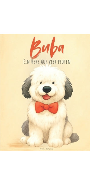 "Buba - Ein Herz auf vier Pfoten"