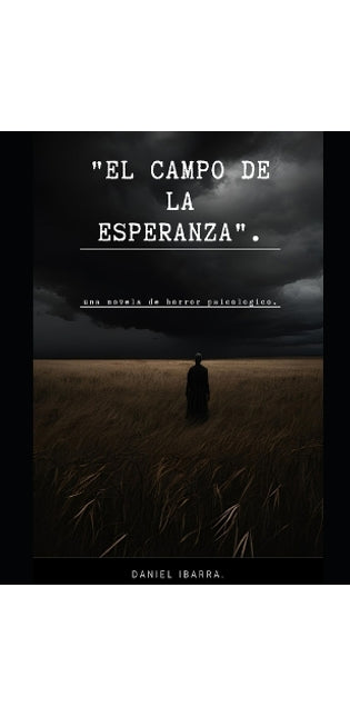 "El Campo de la Esperanza".