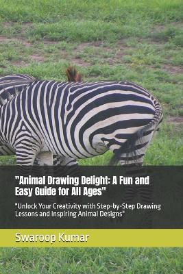 "Animal Drawing Delight