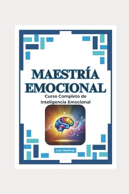 "Maestría Emocional