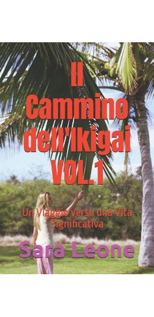 "Il Cammino dell'Ikigai"