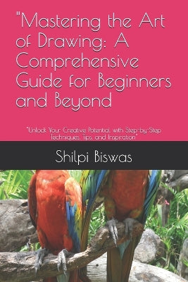 "Mastering the Art of Drawing