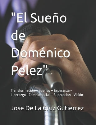"El Sueño de Doménico Pelez"