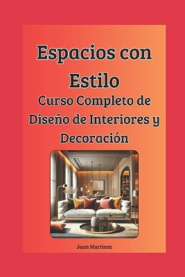 "Espacios con Estilo