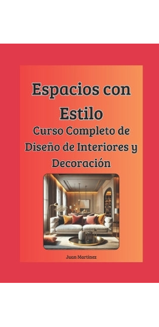 "Espacios con Estilo
