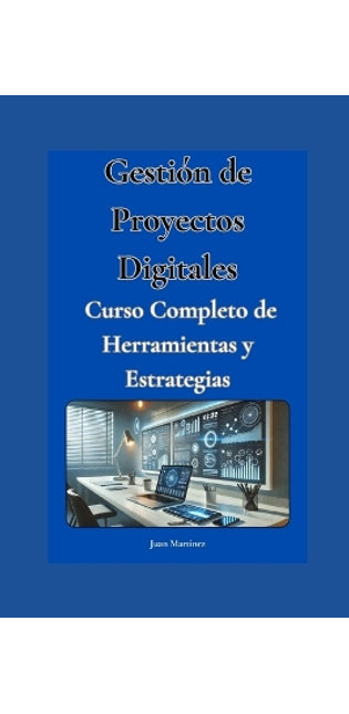 "Gestión de Proyectos Digitales