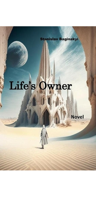 " Life's Owner "