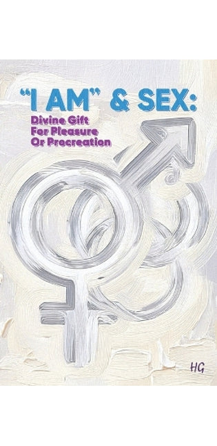 "I Am" & Sex