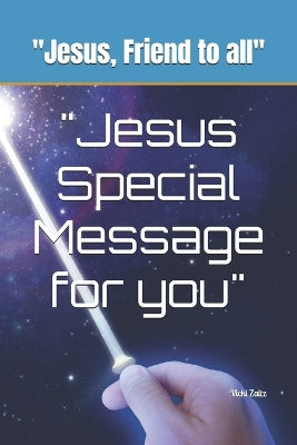 "Jesus Special Message for you"