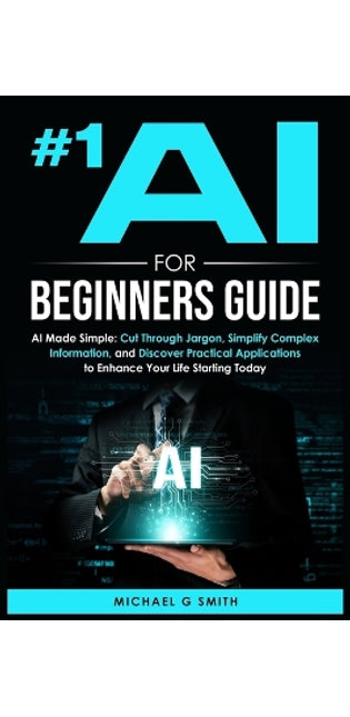 #1 AI for Beginners Guide