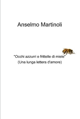 "Occhi azzurri e frittelle di miele"