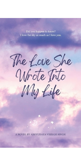 "The Love She Wrote Into My Life"