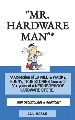"Mr. Hardware Man"*