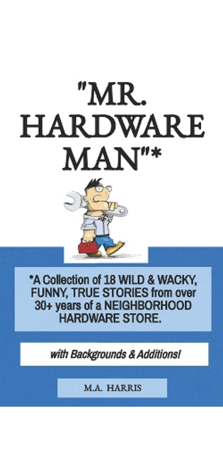 "Mr. Hardware Man"*