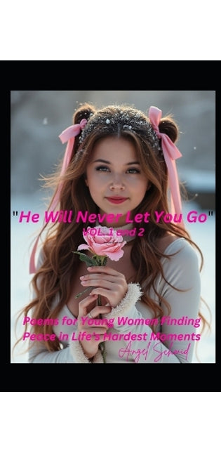 "He Will Never Let You Go" Vol. 1 and 2