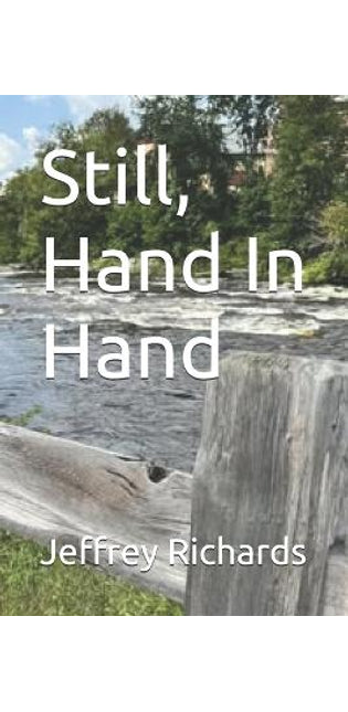 Still, Hand In Hand
