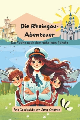 "Die Rheingau-Abenteuer