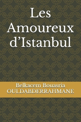 "Les Amoureux d'Istanbul"